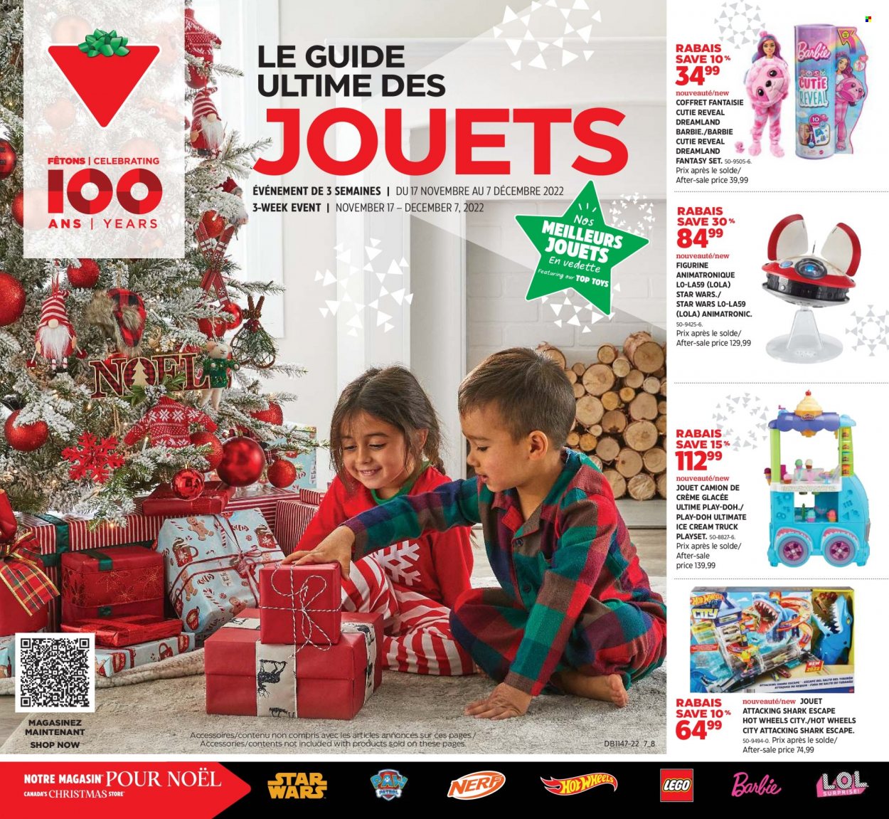Canadian Tire Flyer - November 17, 2022 - December 07, 2022 - Sales products - Hot Wheels, Barbie, play set, Play-doh. Page 1.