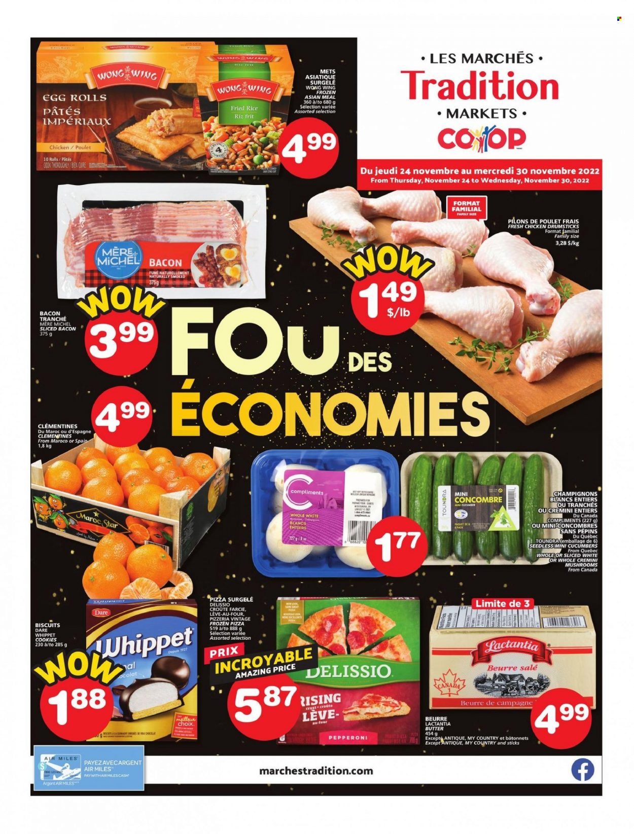 Les Marchés Tradition Flyer - November 24, 2022 - November 30, 2022 - Sales products - clementines, pizza, egg rolls, bacon, pepperoni, butter, cookies, biscuit, ron, chicken drumsticks, chicken meat. Page 1.