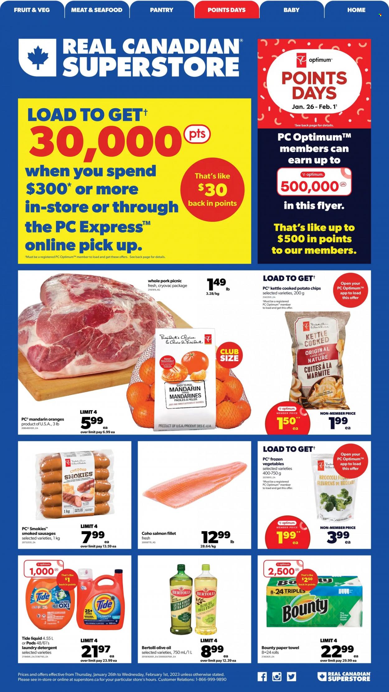 Real Canadian Superstore Flyer - January 26, 2023 - February 01, 2023 - Sales products - pie, broccoli, mandarines, orange, salmon, salmon fillet, seafood, Bertolli, sausage, cheese, Président, frozen vegetables, Bounty, potato chips, olive oil, oil, paper towels, Tide, laundry detergent, Optimum, detergent. Page 1.