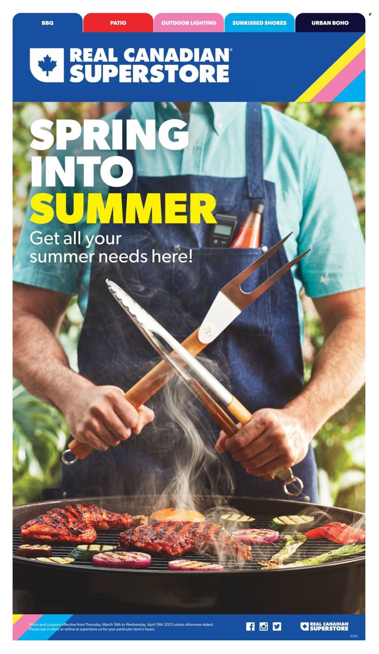 Real Canadian Superstore Flyer - March 16, 2023 - April 19, 2023 - Sales products - bbq, Patio, lighting. Page 1.
