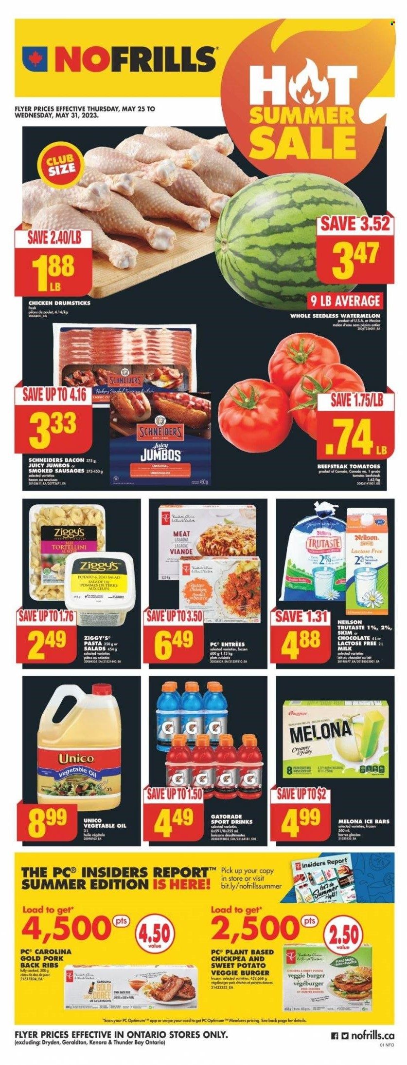 No Frills Flyer - May 25, 2023 - May 31, 2023 - Sales products - tomatoes, salad, watermelon, melons, pasta, tortellini, veggie burger, lasagna meal, bacon, sausage, milk, chocolate, vegetable oil, oil, Gatorade, chicken drumsticks, chicken, ribs, pork meat, pork ribs, pork back ribs, Optimum, electrolyte drink. Page 1.