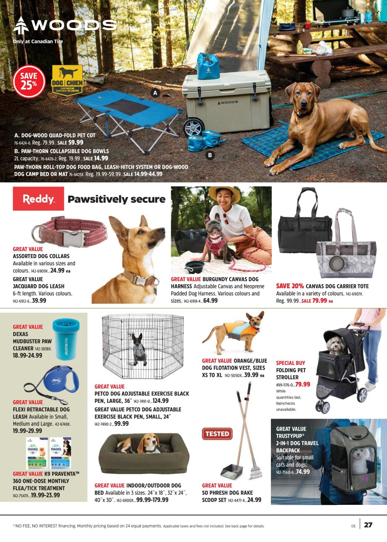 thumbnail - Canadian Tire Flyer - April 18, 2024 - May 09, 2024 - Sales products - cleaner, bowl, pen, canvas, dog bed, dog harness, leash, animal food, dog food, camping bed, tote, backpack, vest, neoprene, cot, rake. Page 27.