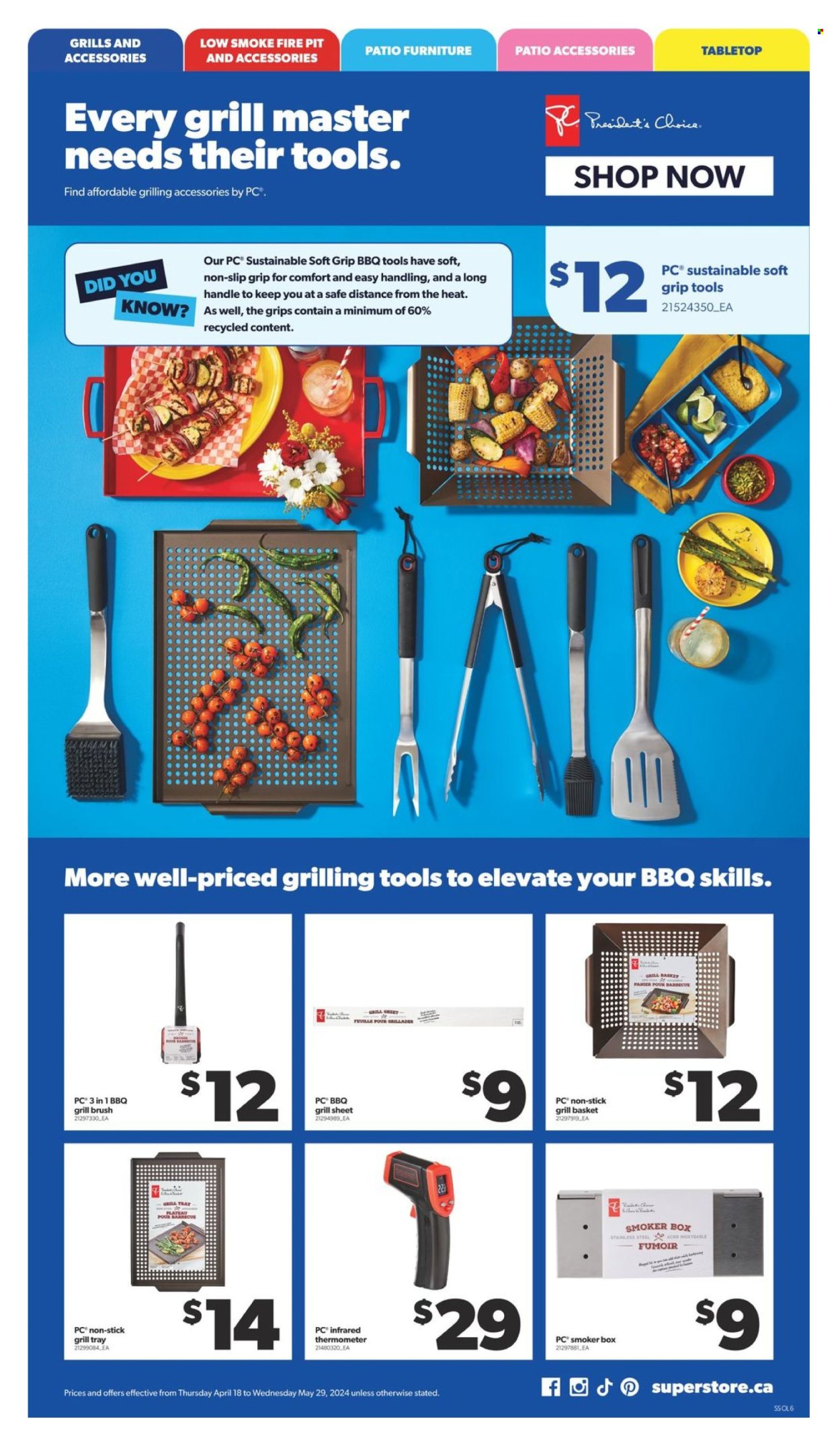 thumbnail - Real Canadian Superstore Flyer - April 18, 2024 - May 29, 2024 - Sales products - brush, basket, thermometer, safe, tray, patio furniture, grill, smoker, fire bowl, grill accessories. Page 6.