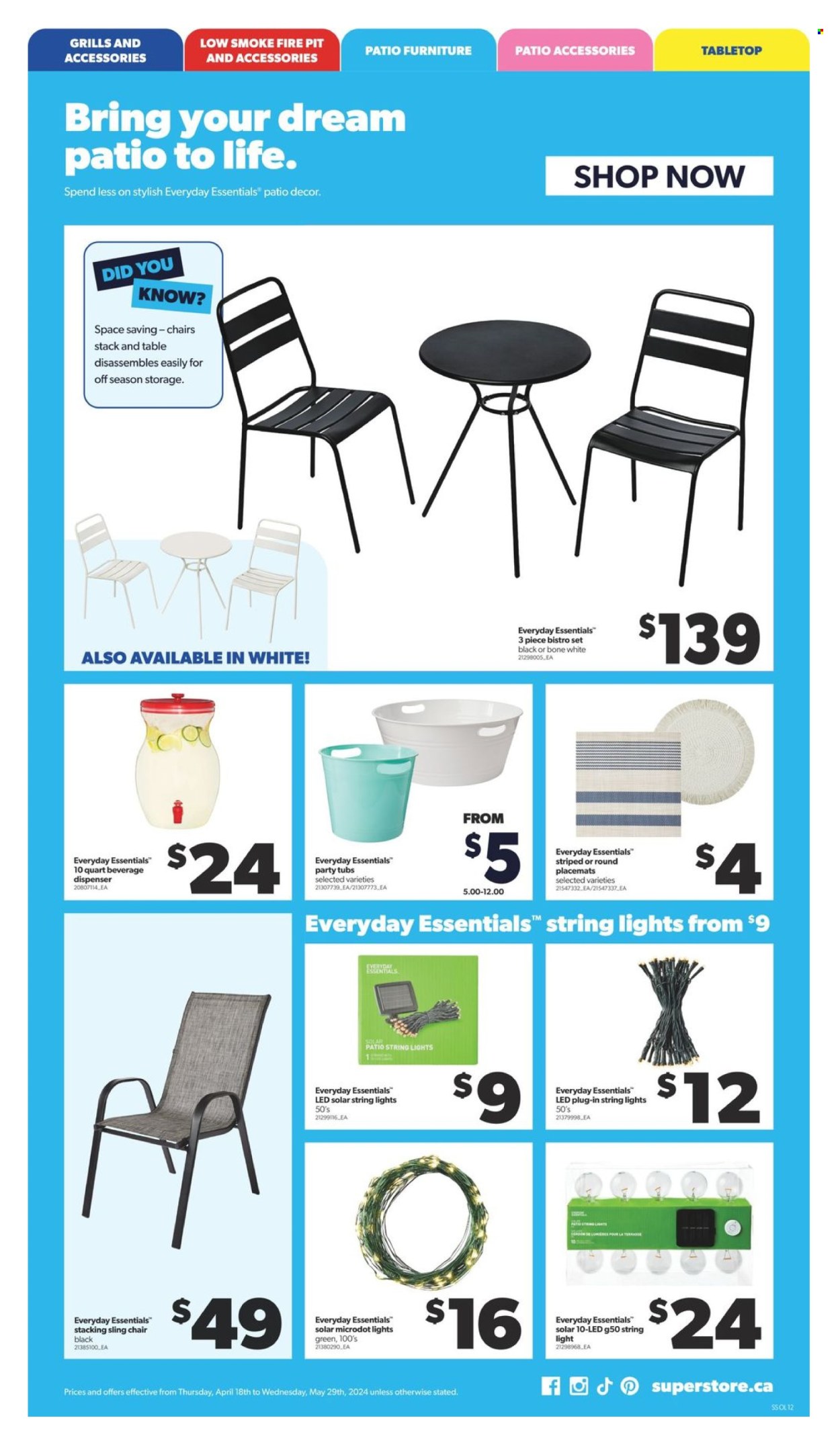 thumbnail - Real Canadian Superstore Flyer - April 18, 2024 - May 29, 2024 - Sales products - chair, plug, dispenser, placemat, table, patio furniture, solar string, string lights, fire bowl. Page 12.
