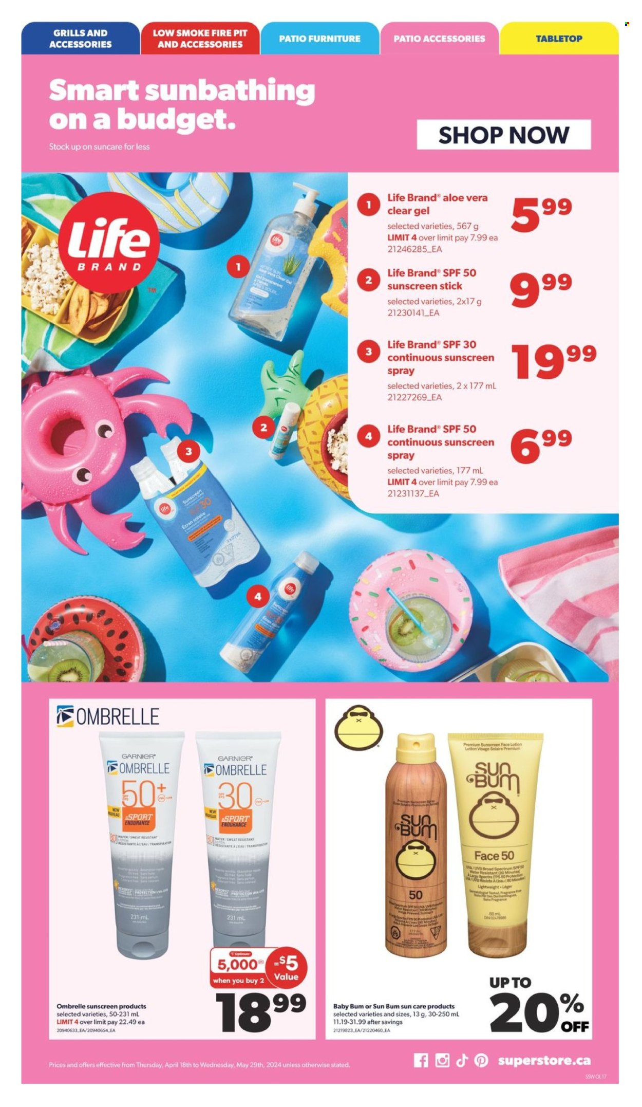 thumbnail - Real Canadian Superstore Flyer - April 18, 2024 - May 29, 2024 - Sales products - aloe vera, sun care, sunscreen lotion, Optimum, patio furniture, fire bowl, Garnier. Page 17.