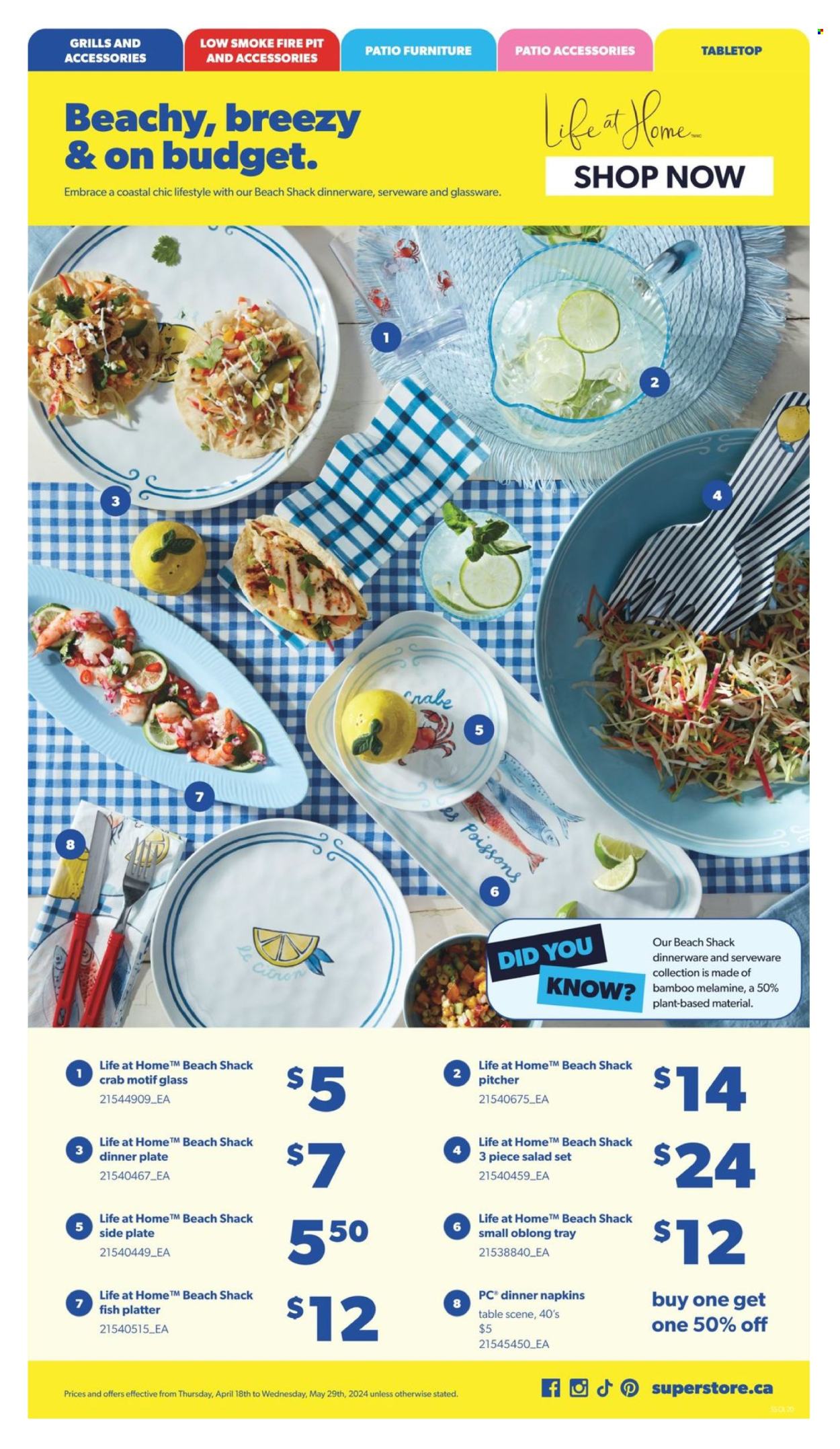 thumbnail - Real Canadian Superstore Flyer - April 18, 2024 - May 29, 2024 - Sales products - salad, crab, fish, napkins, dinnerware set, glassware set, tray, pitcher, dinner plate, serveware, platters, patio furniture, fire bowl, houseplant. Page 20.