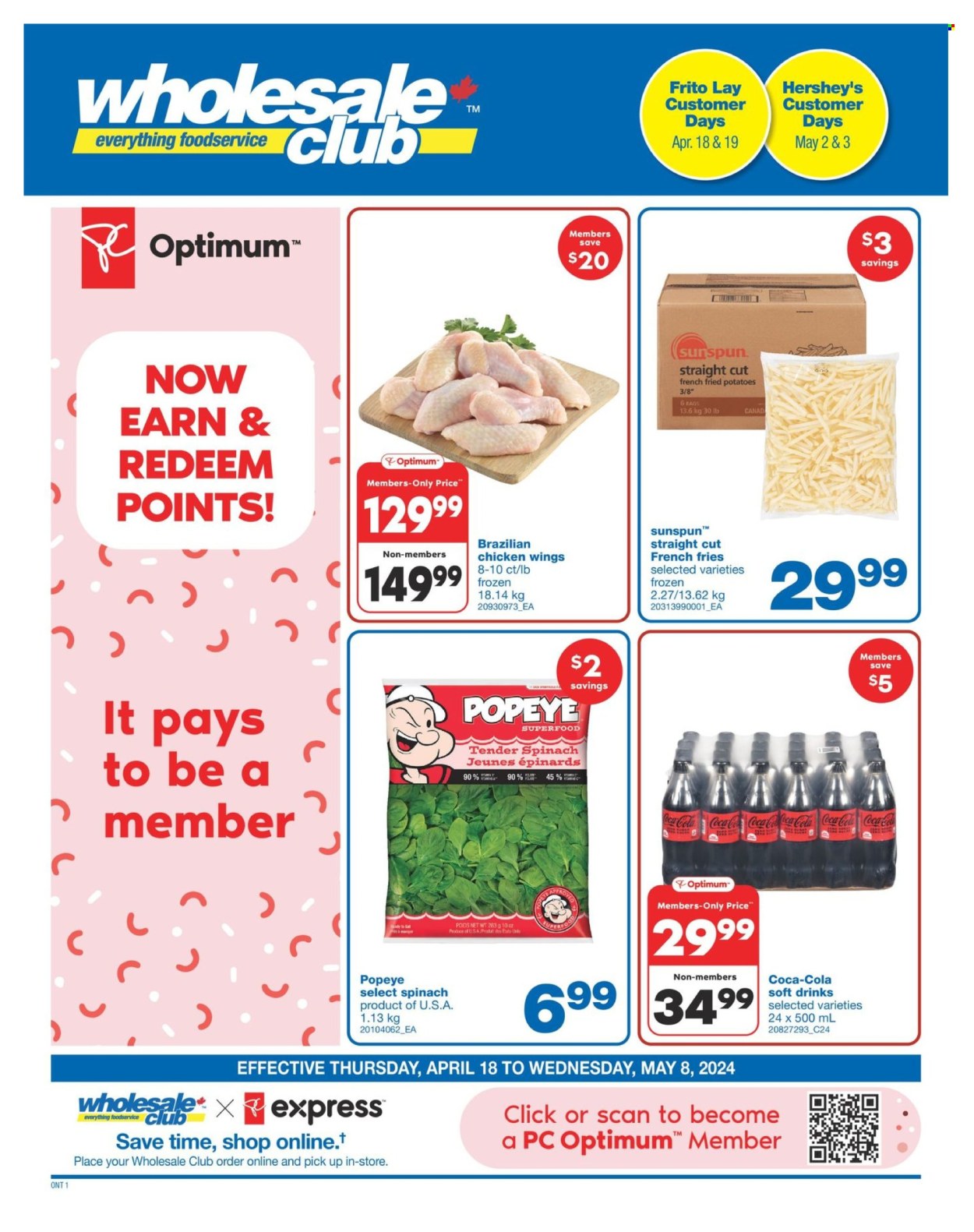 thumbnail - Wholesale Club Flyer - April 18, 2024 - May 08, 2024 - Sales products - spinach, Hershey's, chicken wings, potato fries, french fries, salty snack, Coca-Cola, soft drink, carbonated soft drink, chicken, Prada, rags. Page 1.