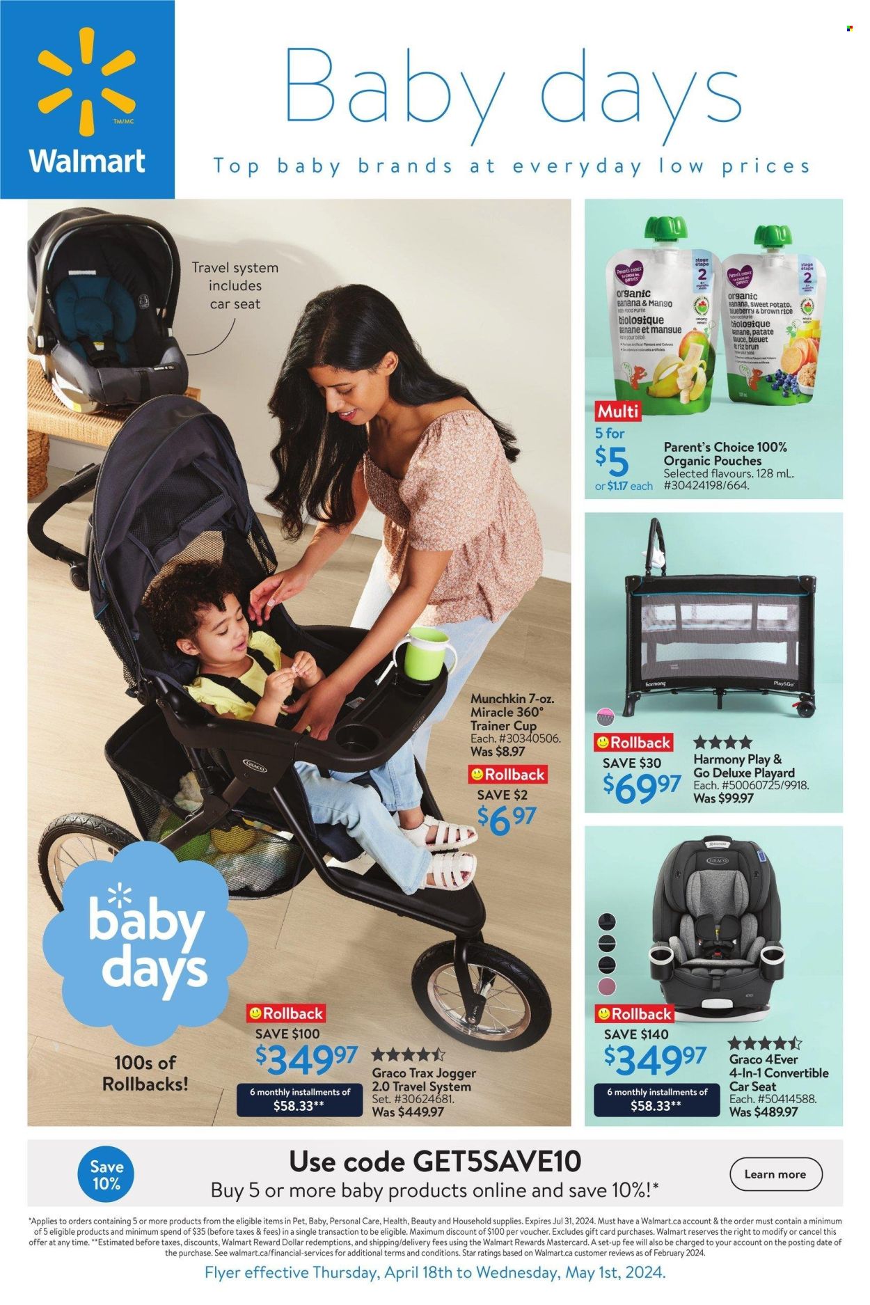 thumbnail - Walmart Flyer - April 18, 2024 - May 01, 2024 - Sales products - baby car seat, car seat, playpen, baby food pouch, organic baby food, cup, joggers, baby stroller. Page 1.