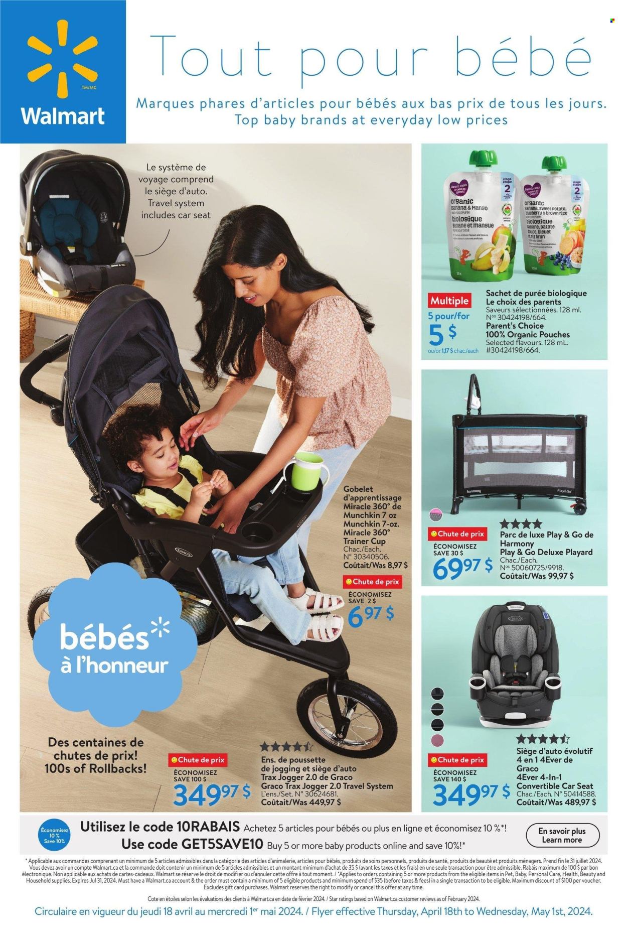 thumbnail - Walmart Flyer - April 18, 2024 - May 01, 2024 - Sales products - playpen, cup, baby food pouch, organic baby food, baby car seat, car seat, joggers, baby stroller. Page 1.
