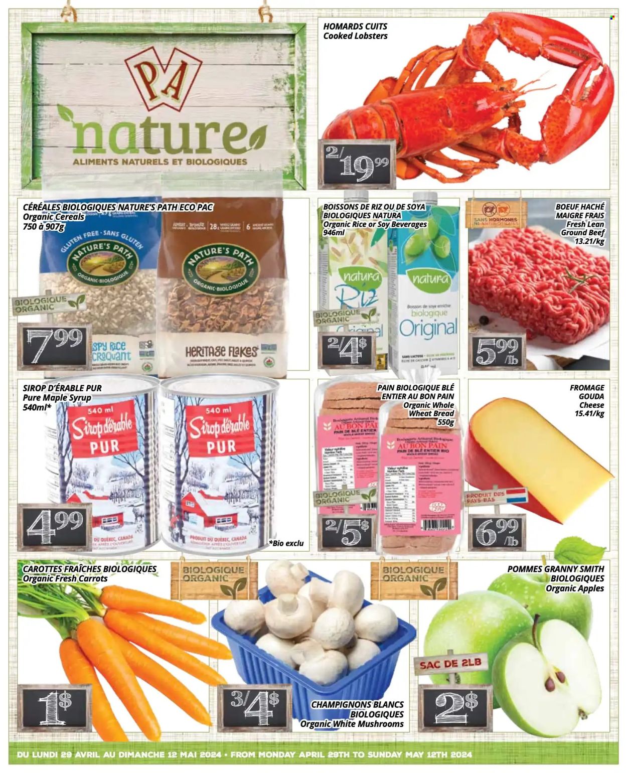 thumbnail - PA Nature Flyer - April 29, 2024 - May 12, 2024 - Sales products - mushrooms, bread, wheat bread, carrots, Granny Smith, lobster, plant based product, gouda, cheese, soy milk, cereals, maple syrup, syrup, beef meat, ground beef. Page 1.