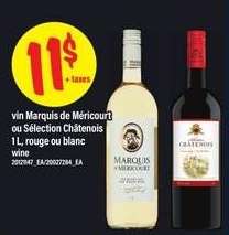 vin Marquis de Méricourt ou Sélection Châtenois