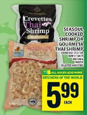 Seasoul Cooked Shrimp or Gourmeta Thai Shrimp