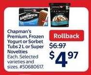 Chapman's Premium, Frozen Yogurt or Sorbet Tubs 2 L or Super Novelties