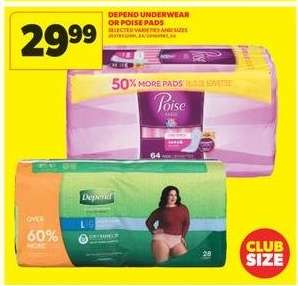 DEPEND UNDERWEAR OR POISE PADS