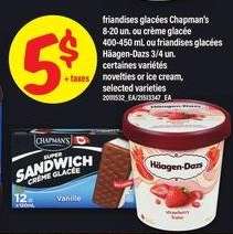 friandises glacées Chapman's ou Häagen-Dazs