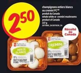 CHAMPIGNONS ENTIERS BLANCS OU CREMINI PC
