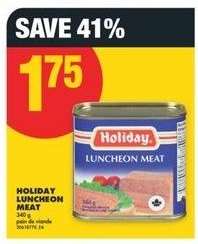HOLIDAY Luncheon Meat