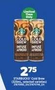 STARBUCKS® Cold Brew