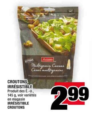 CROÛTONS IRRÉSISTIBLE