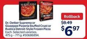 Dr. Oetker Suprema or Giuseppe Pizzeria Stuffed Crust or Rustica Detroit-Style Frozen Pizza