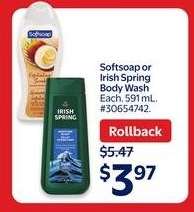 SOFTSOAP or IRISH SPRING BODY WASH