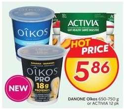DANONE Oikos or ACTIVIA