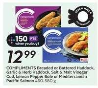 COMPLIMENTS Breaded or Battered Haddock