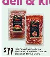 MARCANGELO Family Size Prosciutto or Antipasto Quattro
