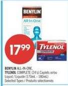BENYLIN ALL-IN-ONE, TYLENOL COMPLETE (24's) Caplets or/or Liquid / Liquide (170mL - 180mL)
