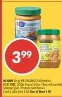 NO NAME, PC ORGANICS (500g) or BLUE MENU Crunchy Peanut Butter