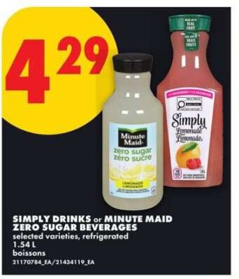 SIMPLY DRINKS or MINUTE MAID ZERO SUGAR BEVERAGES