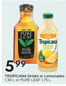 TROPICANA DRINKS OR LEMONADES