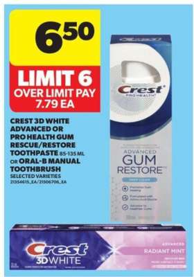 Crest 3D White Advanced or Pro Health Gum Rescue/Restore Toothpaste or Oral-B Manual Toothbrush
