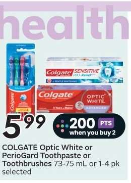 Colgate Optic White or PerioGard Toothpaste or Toothbrushes