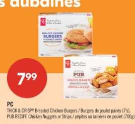 PC THICK & CRISPY Breaded Chicken Burgers / PUB RECIPE Chicken Nuggets or Strips
