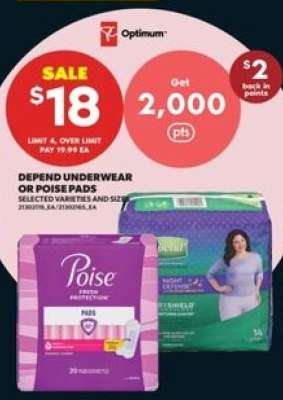 DEPEND UNDERWEAR OR POISE PADS