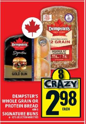 Dempster's Whole Grain or Protein Bread, Signature Buns