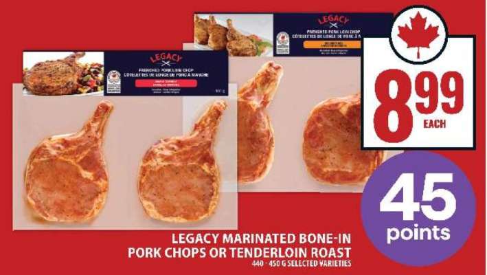 Legacy Marinated Bone-In Pork Chops or Tenderloin Roast