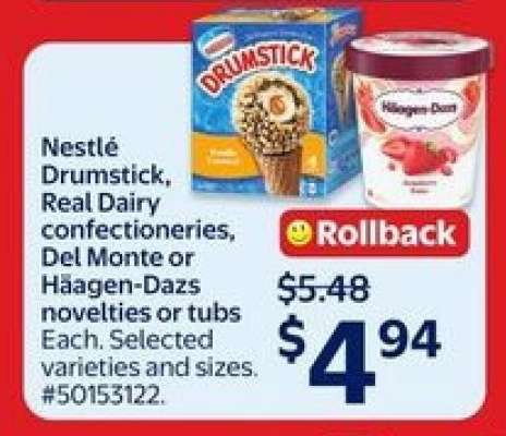 Nestlé Drumstick, Real Dairy confectioneries, Del Monte or Häagen-Dazs novelties or tubs