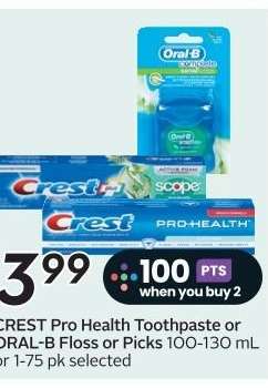 CREST Pro Health Toothpaste or ORAL-B Floss or Picks