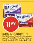 GLUCERNA (6's) or ENSURE (4's - 6's)