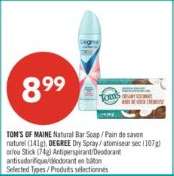 TOM'S OF MAINE Natural Bar Soap / DEGREE Dry Spray