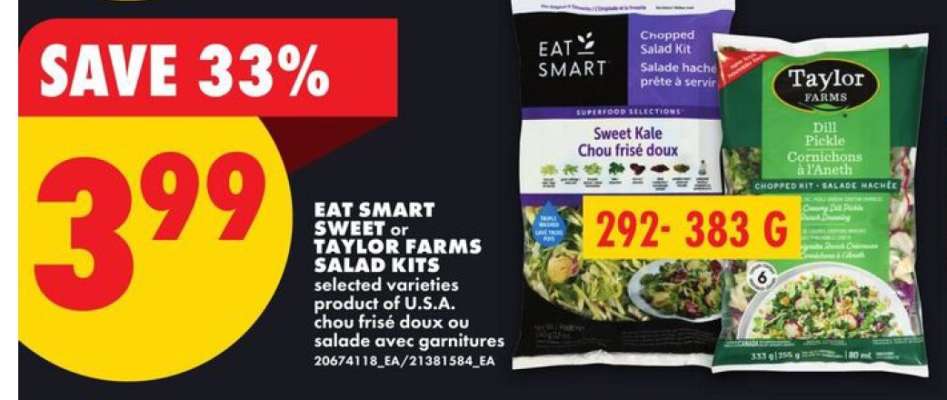 EAT SMART SWEET or TAYLOR FARMS SALAD KITS