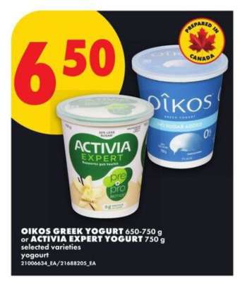 OIKOS GREEK YOGURT or ACTIVIA EXPERT YOGURT