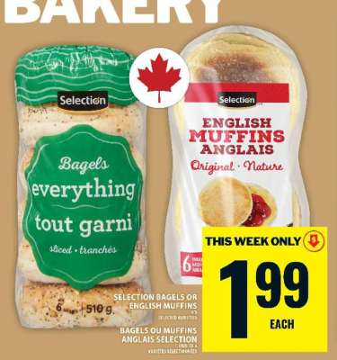 SELECTION BAGELS OR ENGLISH MUFFINS