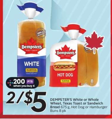 DEMPSTER'S White or Whole Wheat, Texas Toast or Sandwich Bread 675 g, Hot Dog or Hamburger Buns 8 pk