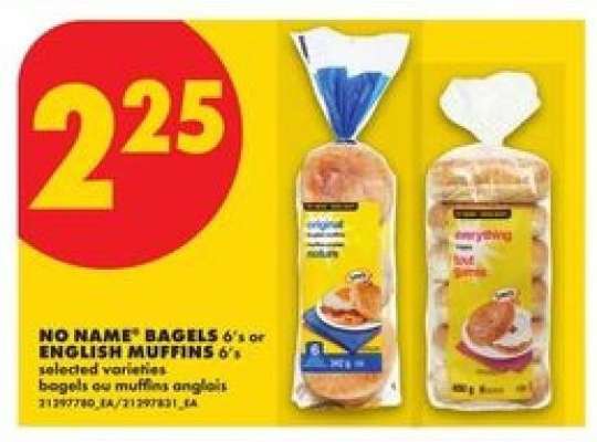 NO NAME BAGELS 6's or ENGLISH MUFFINS 6's