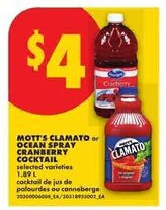 MOTT'S CLAMATO or OCEAN SPRAY CRANBERRY COCKTAIL