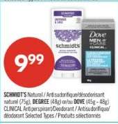 SCHMIDT'S Natural / DEGREE / DOVE CLINICAL Antiperspirant/Deodorant
