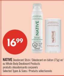 NATIVE Deodorant Stick / Déodorant en bâton (75g) or/ou Whole Body Deodorant Products